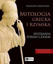 mitologia-grecka-i-rzymska-spotkania-ponad-czasem