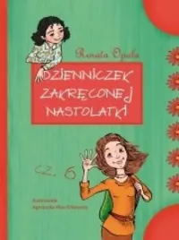 dzienniczek-zakreconej-nastolatki-6-renata-opala