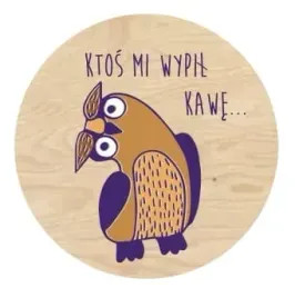po84-uv-podkladka-pod-kubek-owl-ktos-wypil