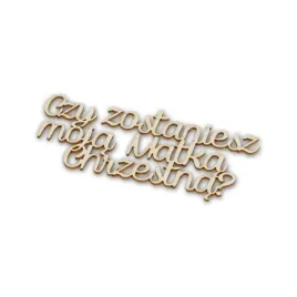 sk1532-napis-czy-zostaniesz-moja-matka-chrzestna