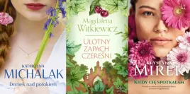 pakiet-3x-domek-nad-potokiem-ulotny-zapach-czeresni-kiedy-cie-spotkalam