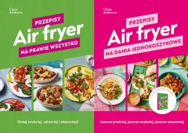 pakiet-2x-air-fryer-przepisy-na-prawie-wszystko-na-dania-jednokoszykowe