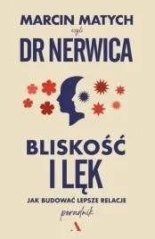 bliskosc-i-lek-poradnik-dr-nerwicy