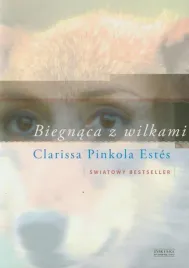 biegnaca-z-wilkami-clarissa-pinkola-estes