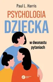 psychologia-dziecka-w-dwunastu-pytaniach