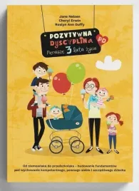 pozytywna-dyscyplina-pierwsze-3-lata-zycia