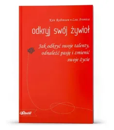 odkryj-swoj-zywiol-ken-robinson-lou-aronica