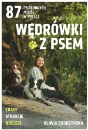 wedrowki-z-psem-87-psiolubnych-oliwia-dobrzynska