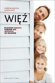 wiez-dlaczego-rodzice-powinni-byc-wazniejsi