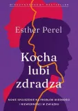 kocha-lubi-zdradza-esther-perel-tytul-kocha-lubi-zdradza-esther-perel