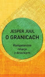 o-granicach-kompetentne-relacje-z-dzieckiem