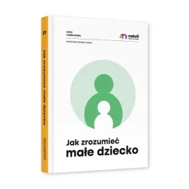 jak-zrozumiec-male-dziecko-natuli-oprawa-twarda