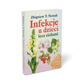 ksiazka-infekcje-u-dzieci-lecz-ziolami-zbigniew-t-nowak