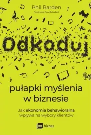 odkoduj-pulapki-myslenia-w-biznesie-phil-barden
