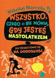 wszystko-czego-ci-nie-mowia-gdy-jestes
