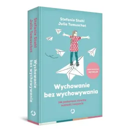 wychowanie-bez-wychowywania-stefanie-stahl-julia-tomuschat