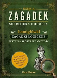ksiega-zagadek-sherlocka-holmesa-moore-dan-ksiazka