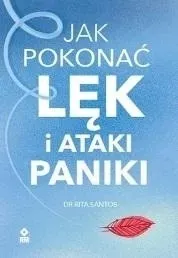 jak-pokonac-lek-i-ataki-paniki-rita-satos-ksiazka