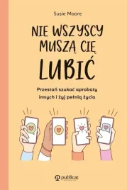 nie-wszyscy-musza-cie-lubic