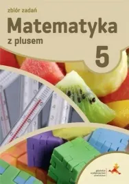 matematyka-sp-5-z-plusem-zbior-zadan-w-2018