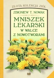 mniszek-lekarski-w-walce-z-nowotworami-nowak