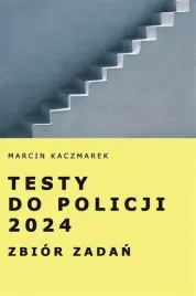 testy-do-policji-2024-zbior-zadan