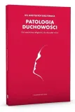 patologia-duchowosci-stan-nowy