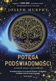 potega-podswiadomosci-joseph-murphy