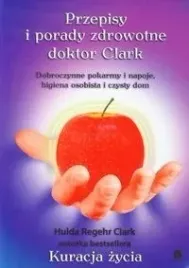przepisy-i-porady-zdrowotne-doktor-clark-hulda-clark