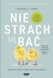 nie-strach-sie-bac-lawrence-j-cohen-wydawnictwo-mamania