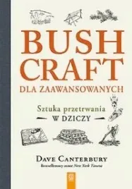 bushcraft-dla-zaawansowanych-sztuka-przetrwania