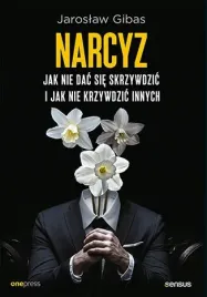 narcyz-jak-nie-dac-sie-skrzywdzic-jaroslaw-gibas