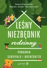lesny-niezbednik-rodzinny-pawel-frankowski