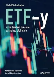 etf-y-czyli-dzialasz-lokalnie-zarabiasz-