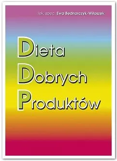 e-bednarczyk-witoszek-dieta-dobrych-produktow