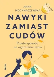 nawyki-zamiast-cudow