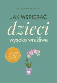 jak-wspierac-dzieci-wysoko-wrazliwe