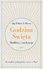 godzina-swieta-modlitwy-i-medytacje-abp-f-sheen