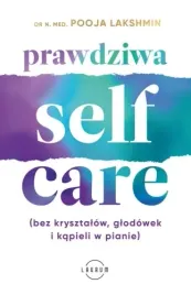 prawdziwa-self-care-bez-krysztalow-glodowek-i-kapieli-w-pianie