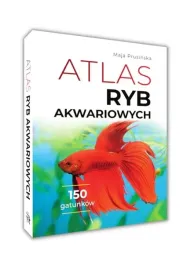 atlas-ryb-akwariowych-150-gatunkow-maja-prusinska-twarda-w-2023