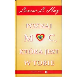 poznaj-moc-ktora-jest-w-tobie-hay-louise-l