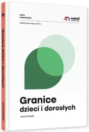 granice-dzieci-i-doroslych-jarek-zylinski-natuli
