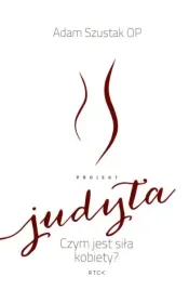 projekt-judyta-czym-jest-sila-kobiety