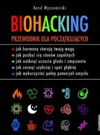 biohacking-przewodnik-dla-poczatkujac-wyszomirski