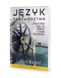 jezyk-przywodztwa-l-david-marquet