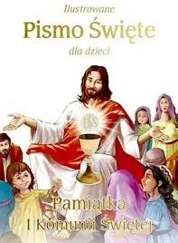 ilustrowane-pismo-swiete-dla-dzieci-pamiatka-pierwszej-komunii