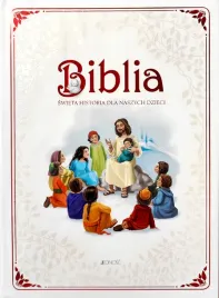 biblia-swieta-historia-dla-naszych-dzieci-duzy-format