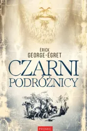 czarni-podroznicy-powiesc