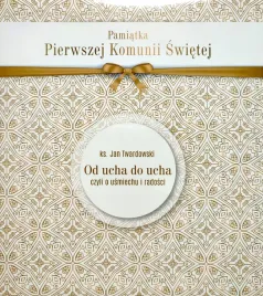 od-ucha-do-ucha-ks-jan-twardowski-pamiatka-i-komunii-swietej