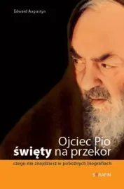 ojciec-pio-swiety-na-przekor